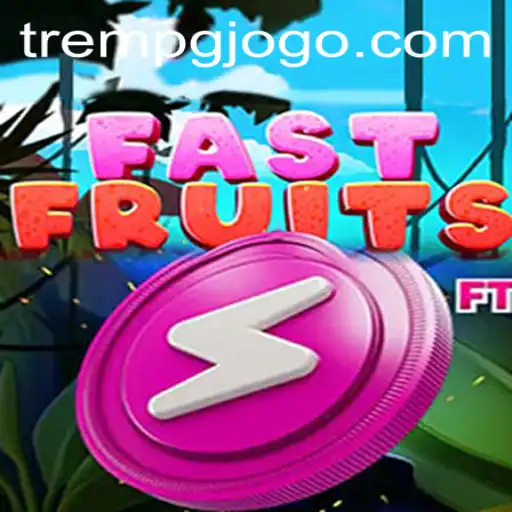 Unveiling FastFruits: The Exciting World of Trempg Gaming